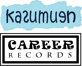 Kasumuen Records Australia and Career Records USA